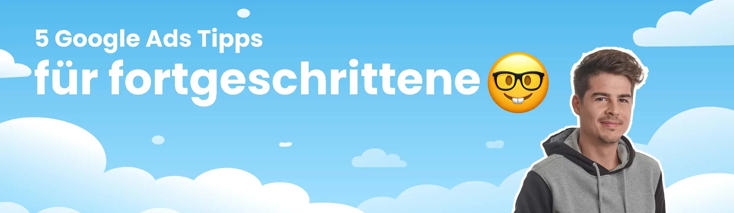 google ads tipps für fortgeschrittene